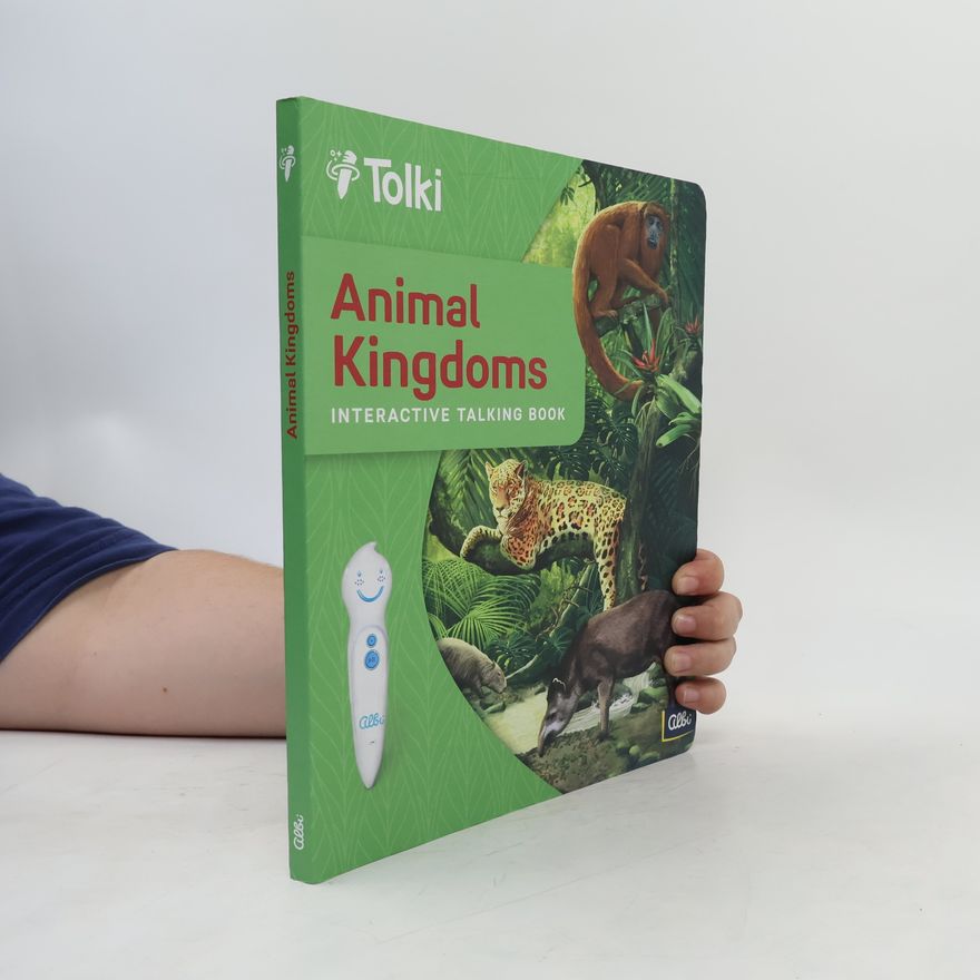 Autores varios Animal kingdoms. Interactive talking book