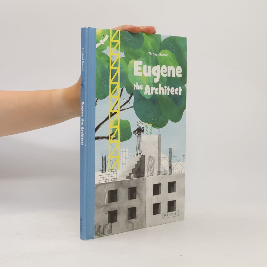 Thibaut Rassat Eugene the Architect