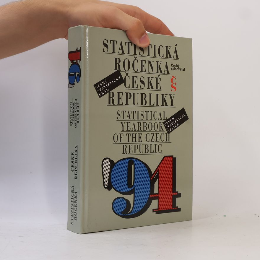 Edvard Outrata Statistická ročenka České republiky '94. Statistical yearbook of the Czech Republic '94