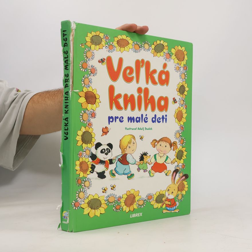 Adolf Dudek Veľká kniha pre malé deti