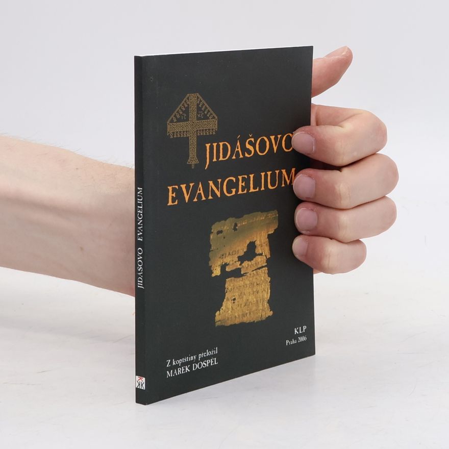 Marek Dospěl Jidášovo evangelium