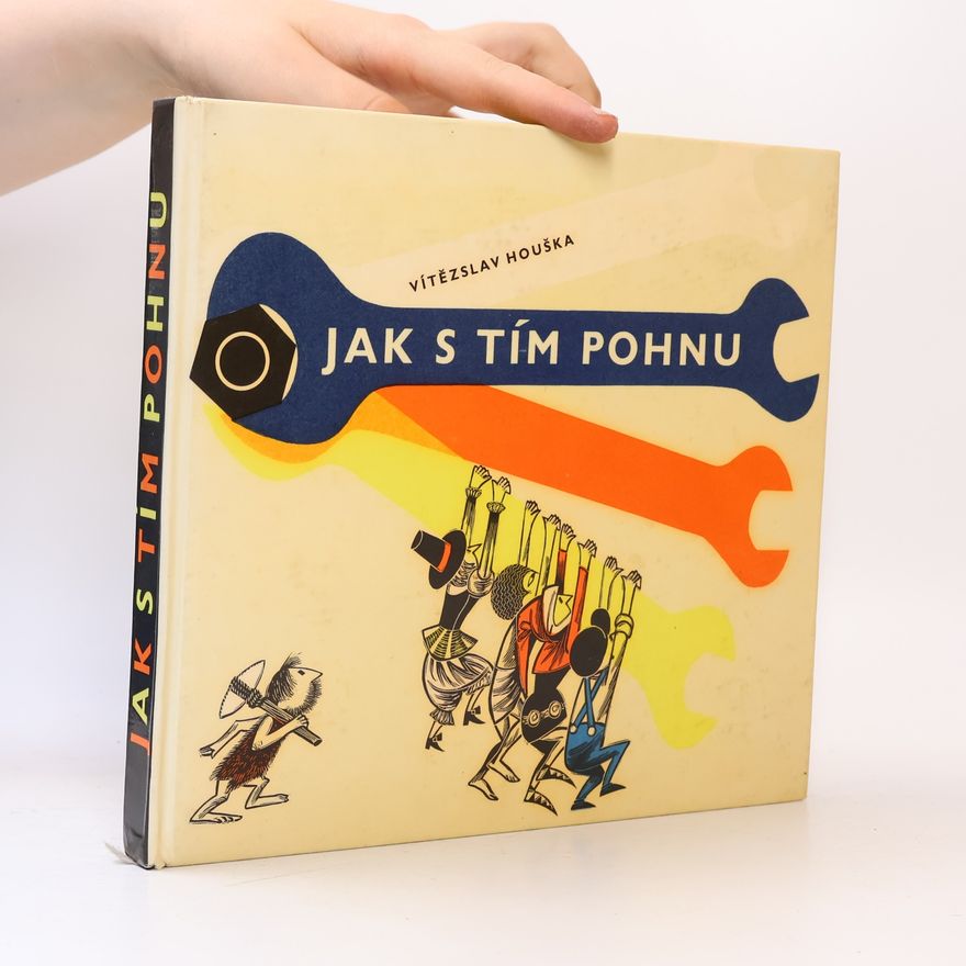 Vítězslav Houška Jak s tím pohnu