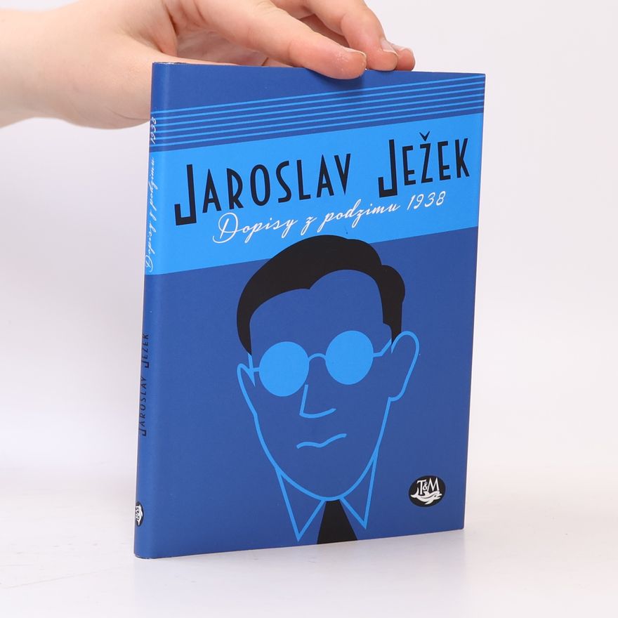 Jaroslav Ježek Dopisy z podzimu 1938