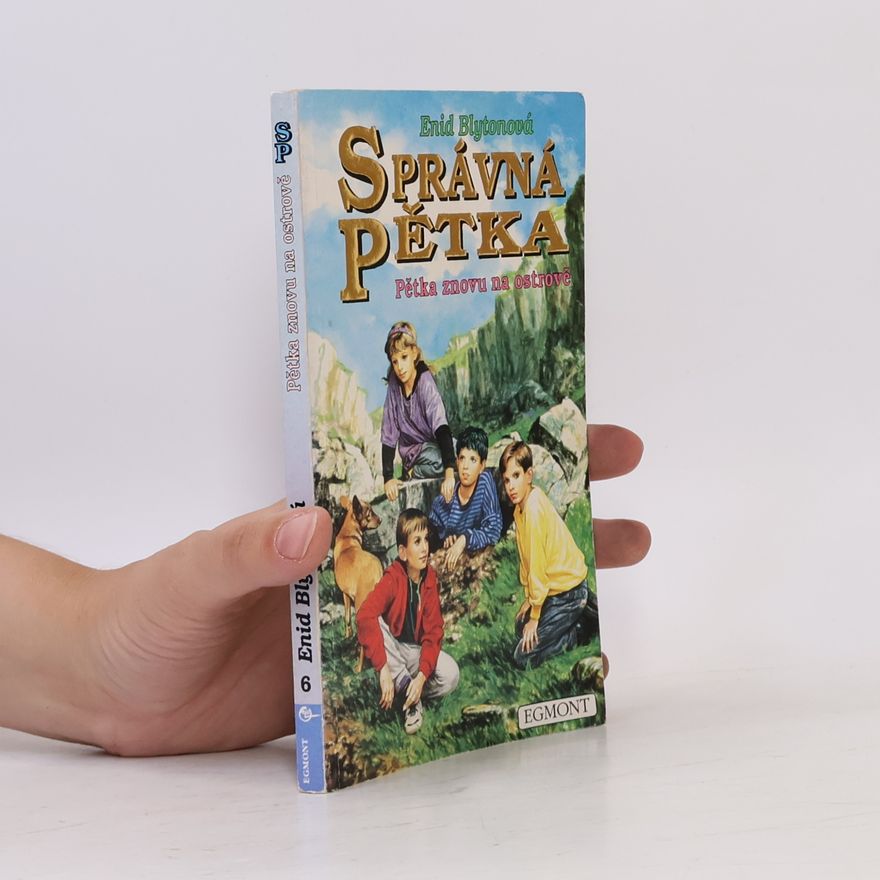 Enid Blyton Správná pětka. Pětka znovu na ostrově