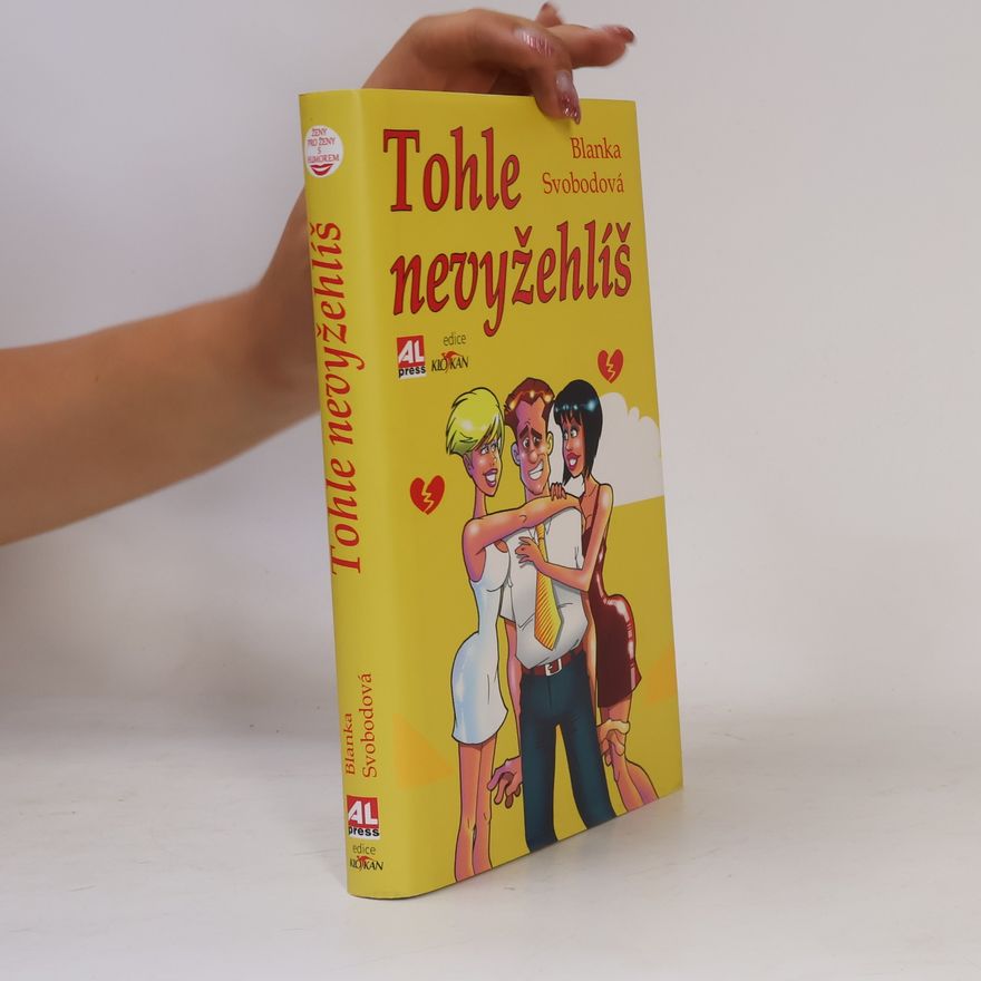 Blanka Svobodová Tohle nevyžehlíš