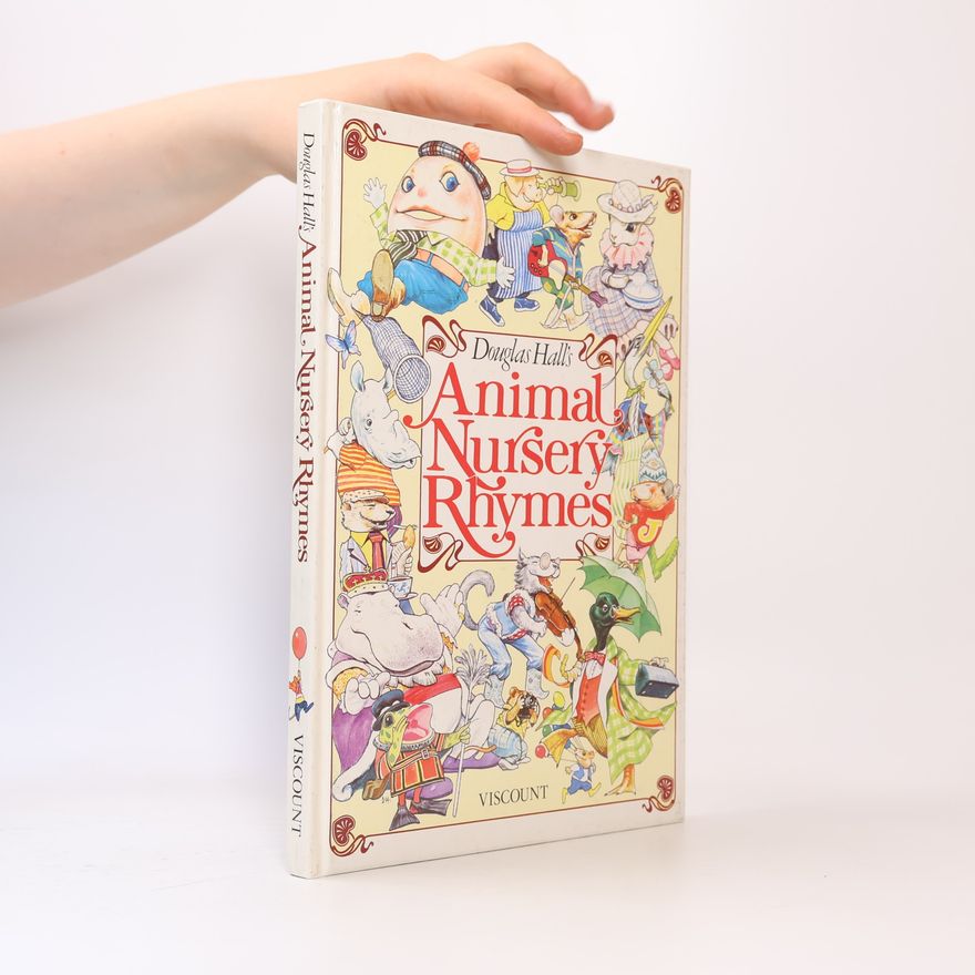 Douglas Hall Animal Nursery Rhymes