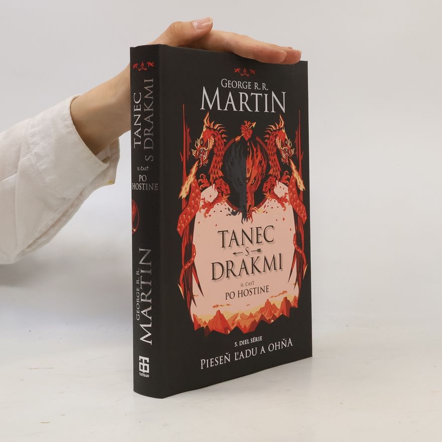 George R. R. Martin Tanec s drakmi 2: Po Hostine
