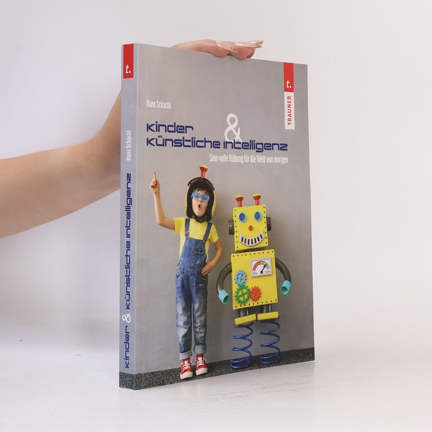 Hans Schachl Kinder und Künstliche Intelligenz