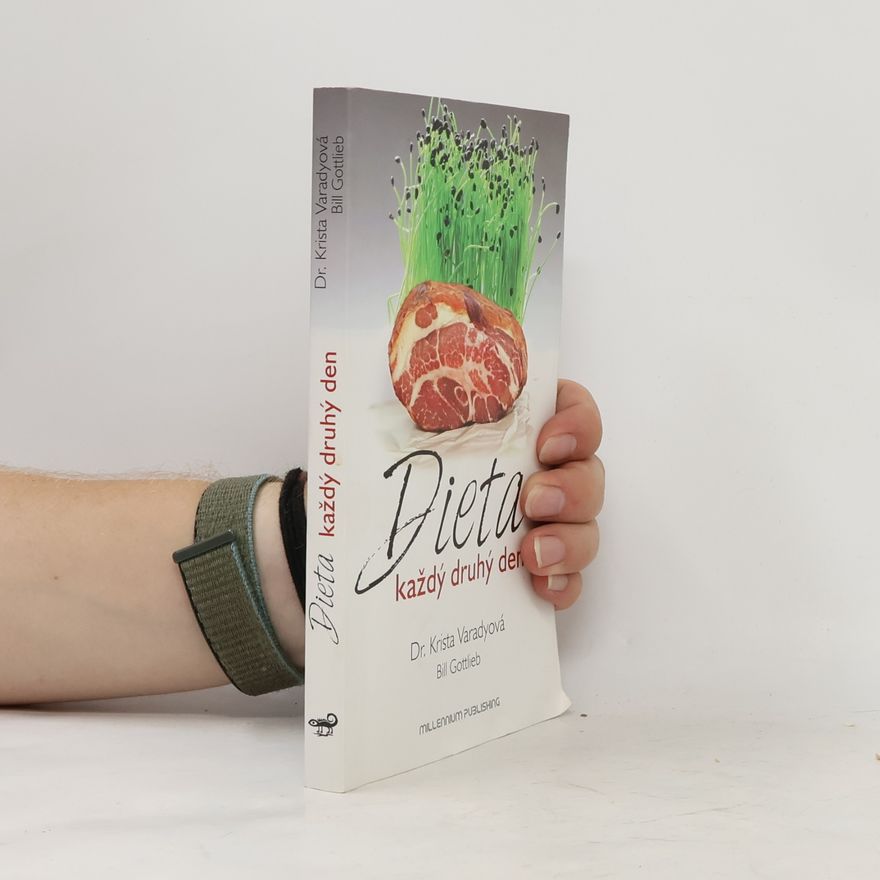 Bill Gottlieb Dieta každý druhý den