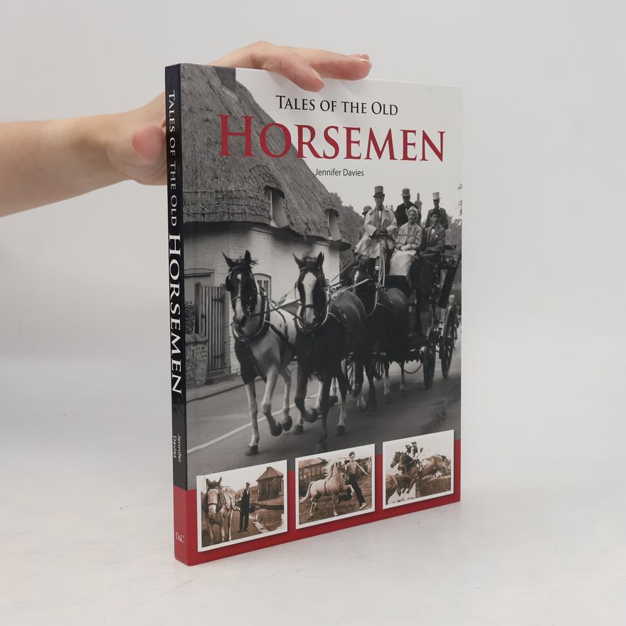 Jennifer Davies Tales of the Old Horsemen