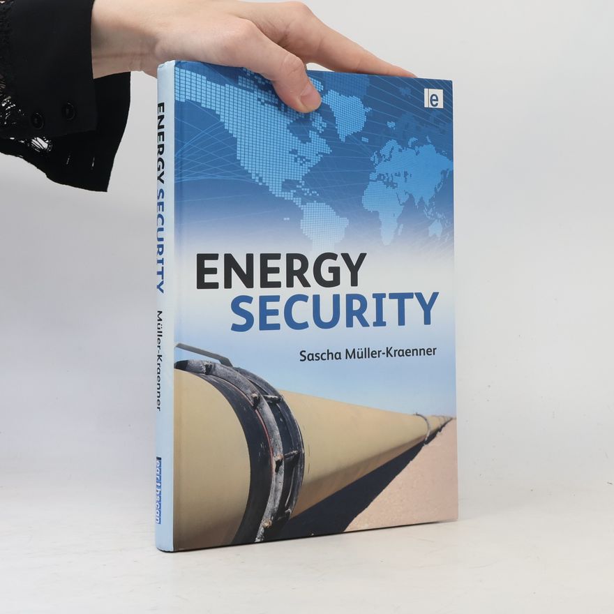 Sascha Müller-Kraenner Energy Security