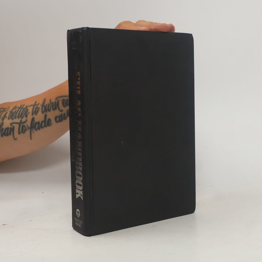 Jacques Rossi The Gulag Handbook