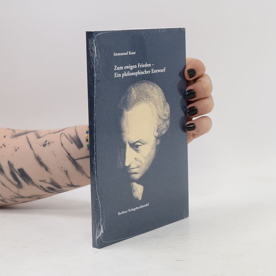 Immanuel Kant Zum ewigen Frieden