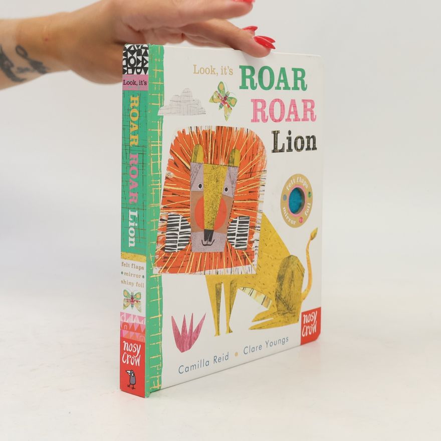 Clare Youngs Look, It's Roar Roar Lion