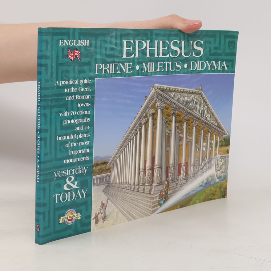 Autorenkollektiv Ephesus. Priene. Miletus. Didyma