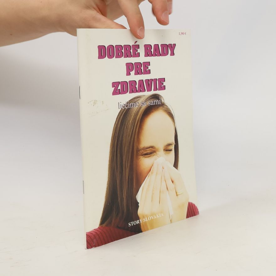 Mária Andrášiová Dobré rady pre zdravie
