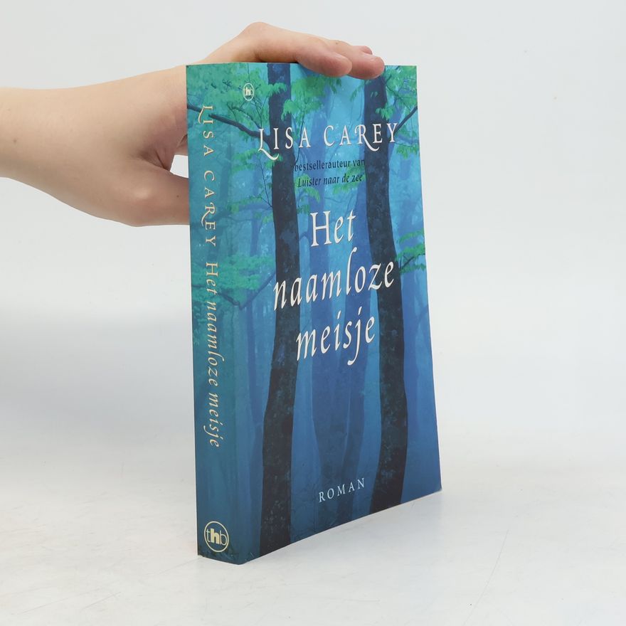 Lisa Carey Het naamloze meisje