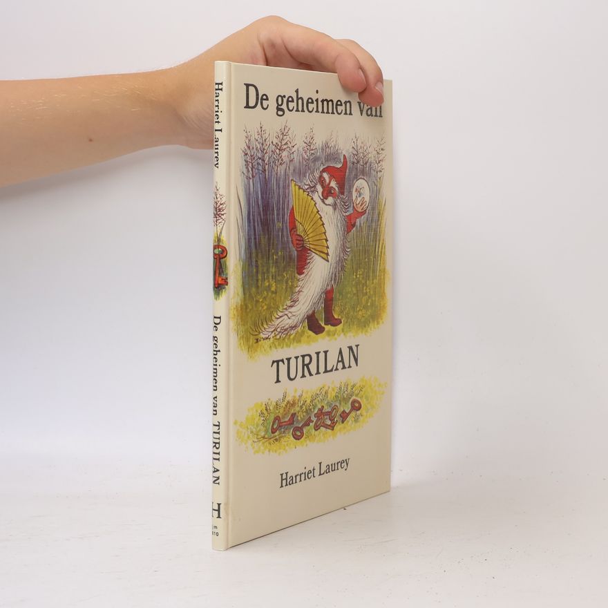 Bramine Eelcoline Marie Wely De geheimen van Turilan