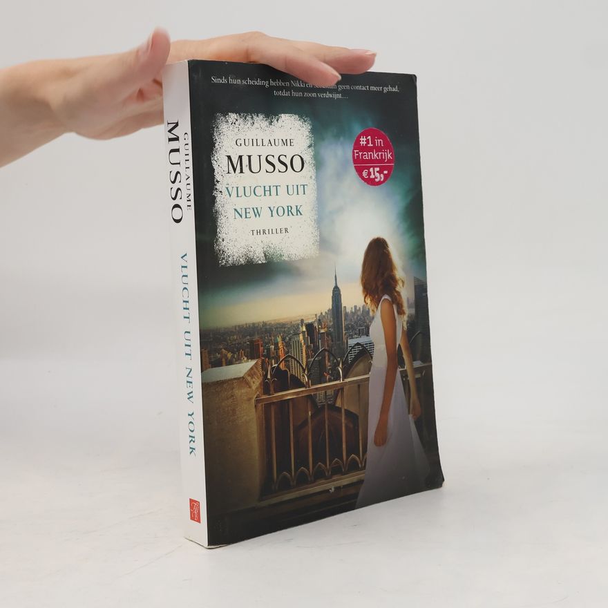 Guillaume Musso Vlucht uit New York