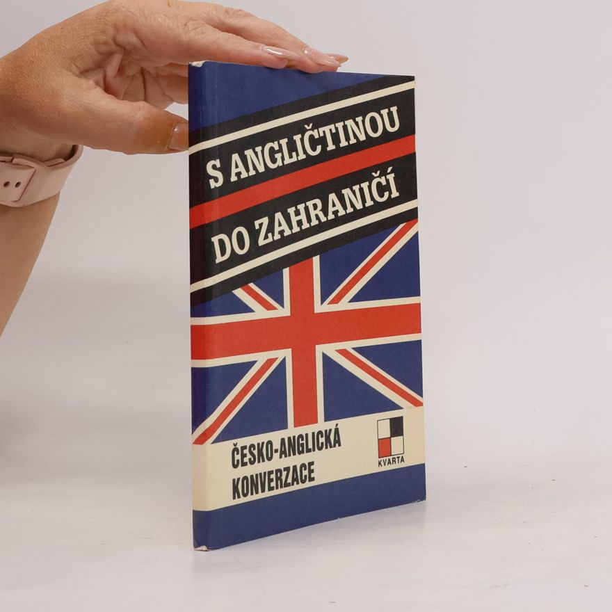 Peter Nitsche S angličtinou do zahraničí : česko-anglická konverzace