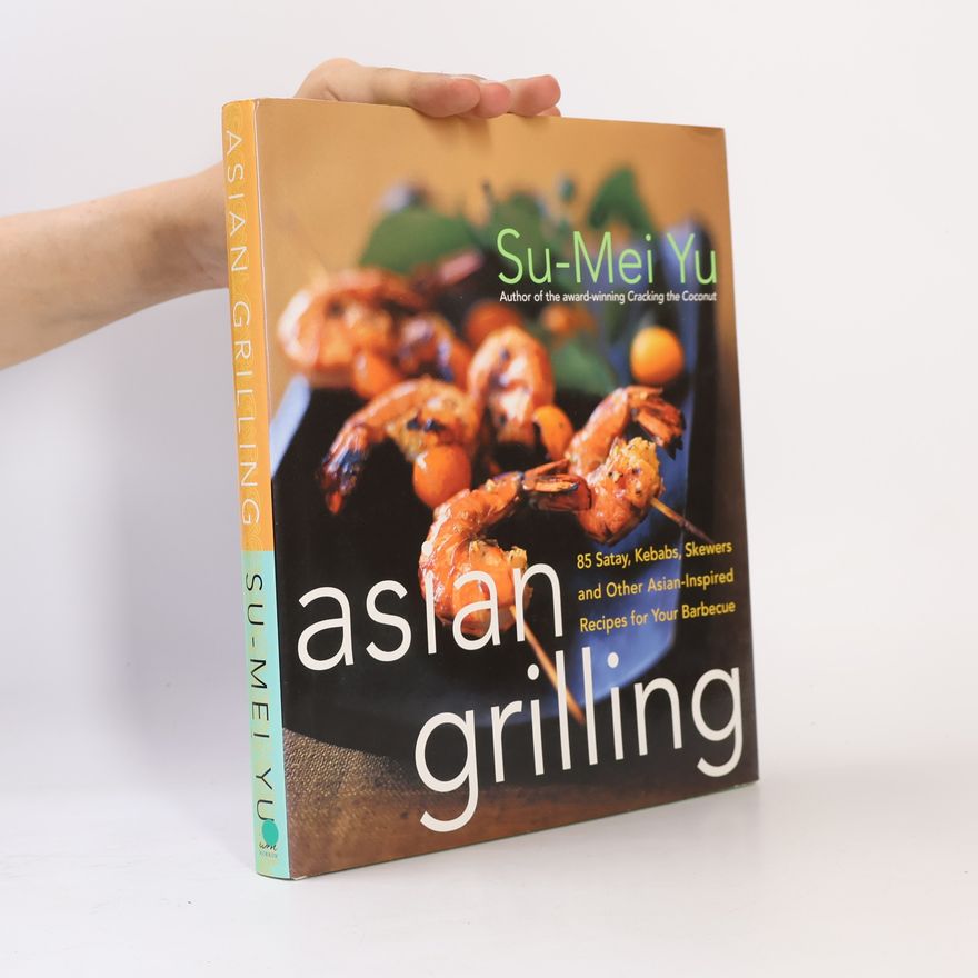 Su-Mei Yu Asian Grilling