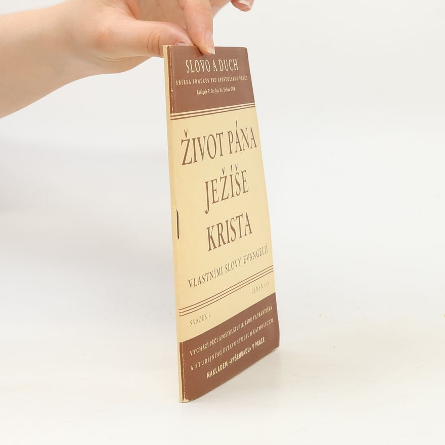 Kolektiv autorů Život Pána Ježíše Krista