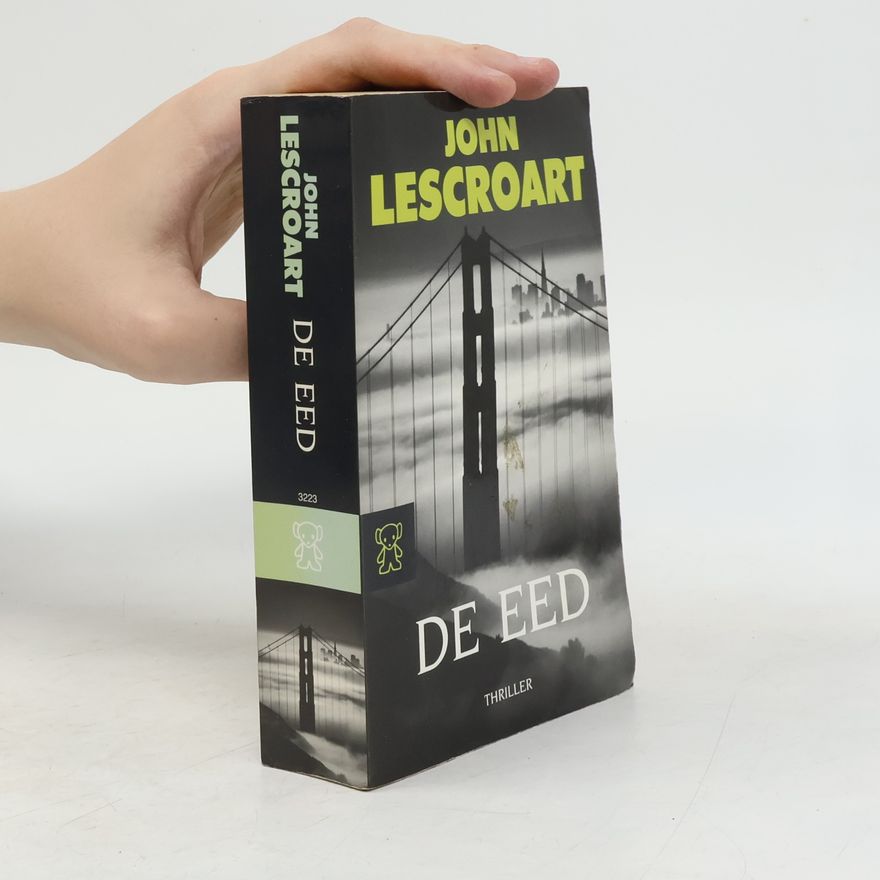 John T. Lescroart De Eed