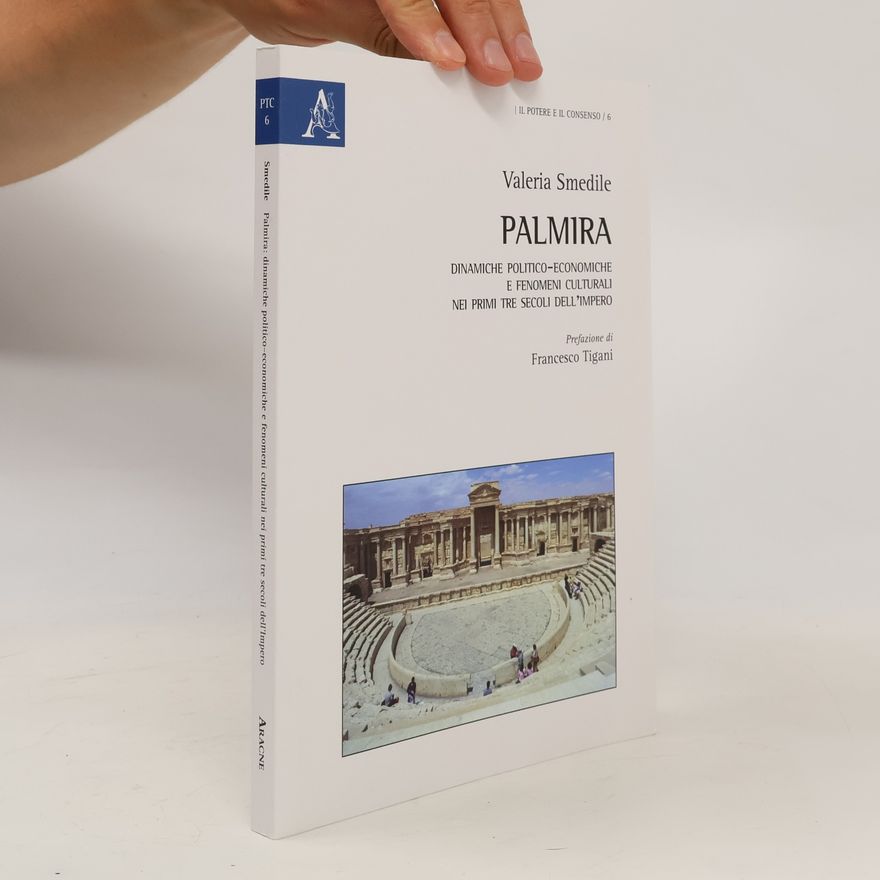 Francesco Tigani Il Potere e il Consenso - 6: Palmira