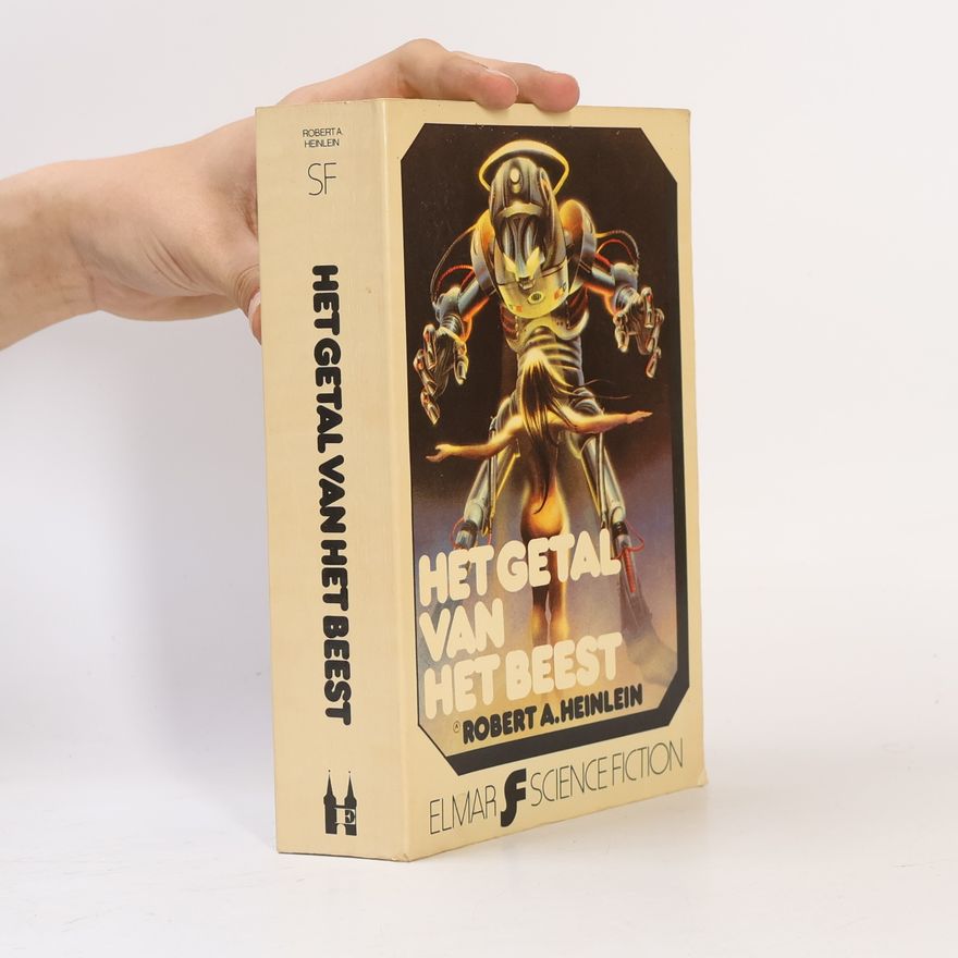 Robert A. Heinlein Het getal van het beest