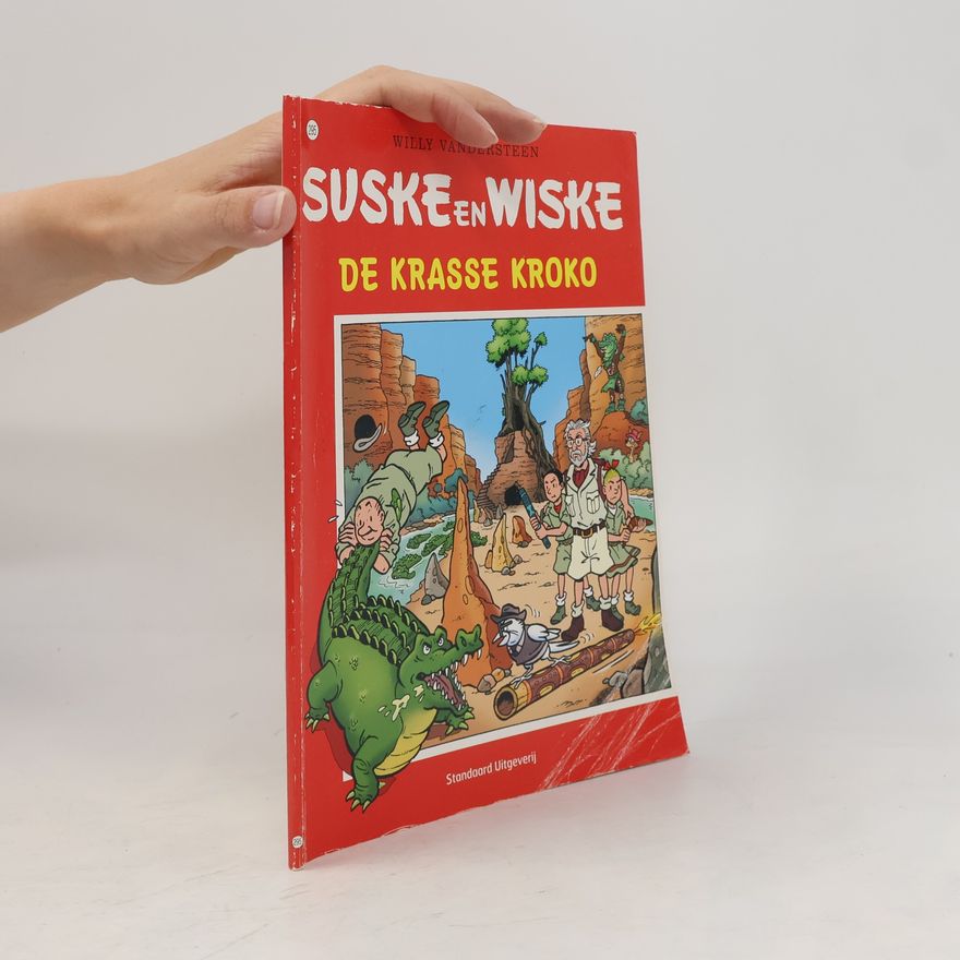 Peter van Gucht Suske en Wiske - 295: De krasse kroko