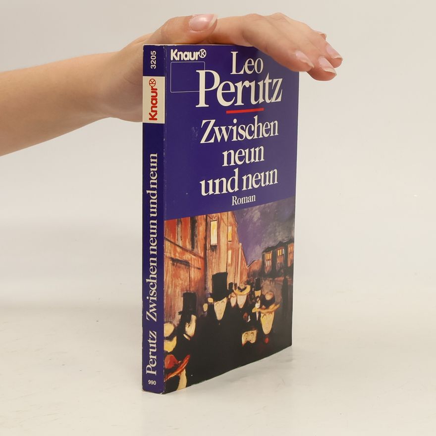 Leo Perutz Zwischen neun und neun