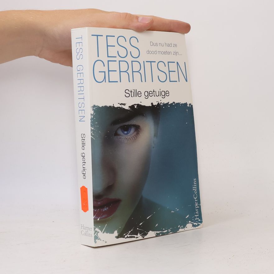 Tess Gerritsen Stille getuige