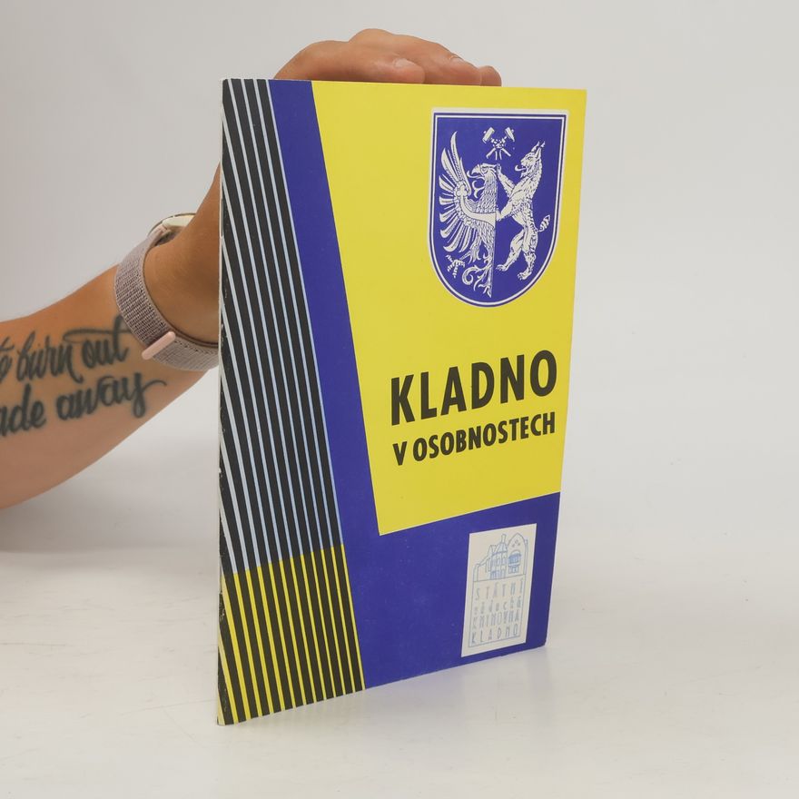 Kolektiv autorů Kladno v osobnostech