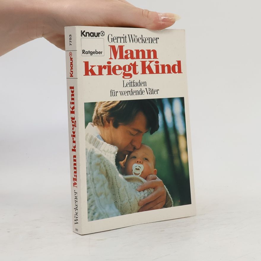 Gerrit Wöckener Mann kriegt Kind