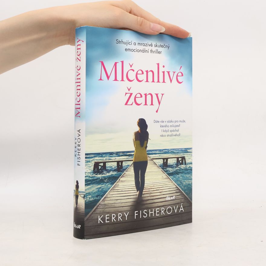 Kerry Fisher Mlčenlivé ženy