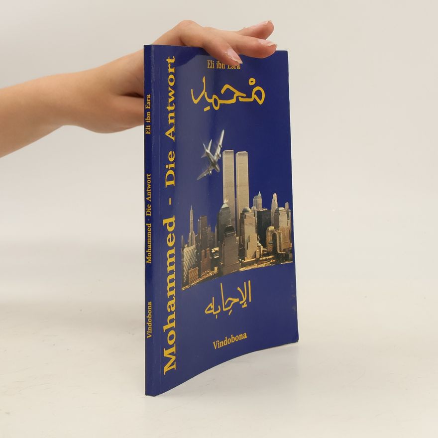 Eli Ibn-Esra Mohammed: Die Antwort