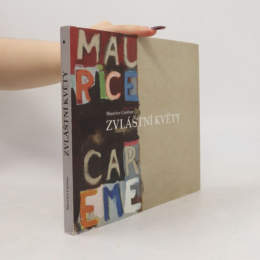 Maurice Carême Zvláštní květy
