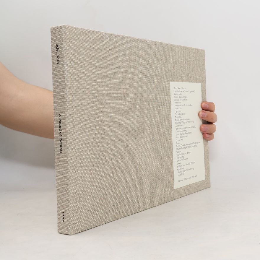 Alec Soth A Pound of Pictures
