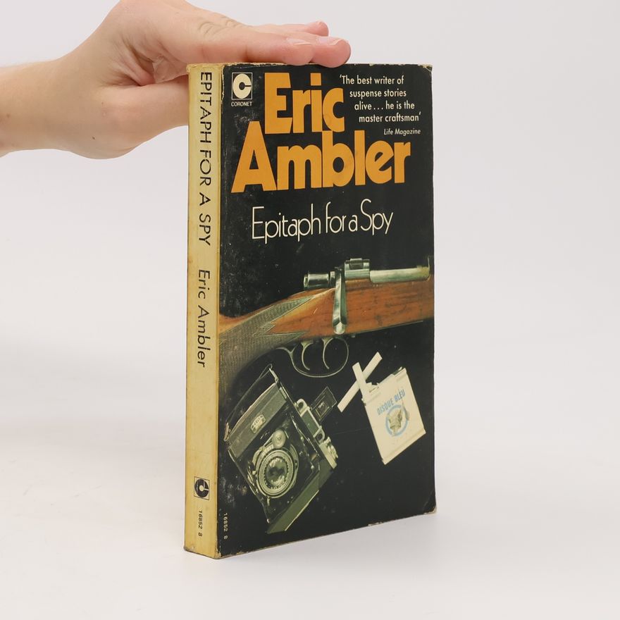 Eric Ambler Epitaph for a Spy