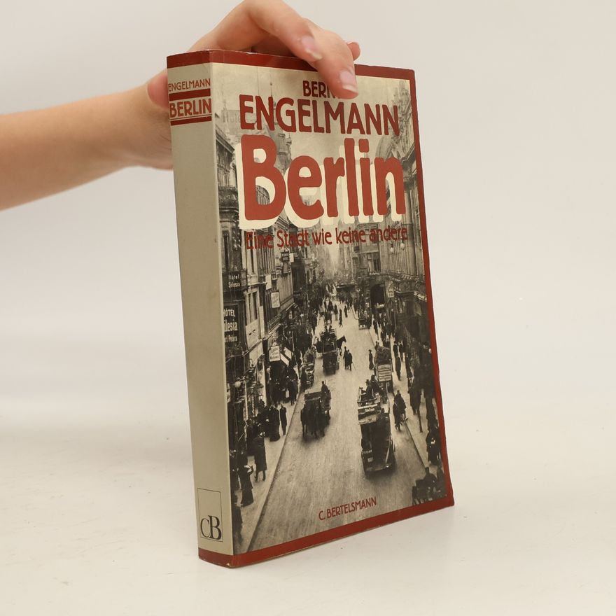 Bernt Engelmann Berlin