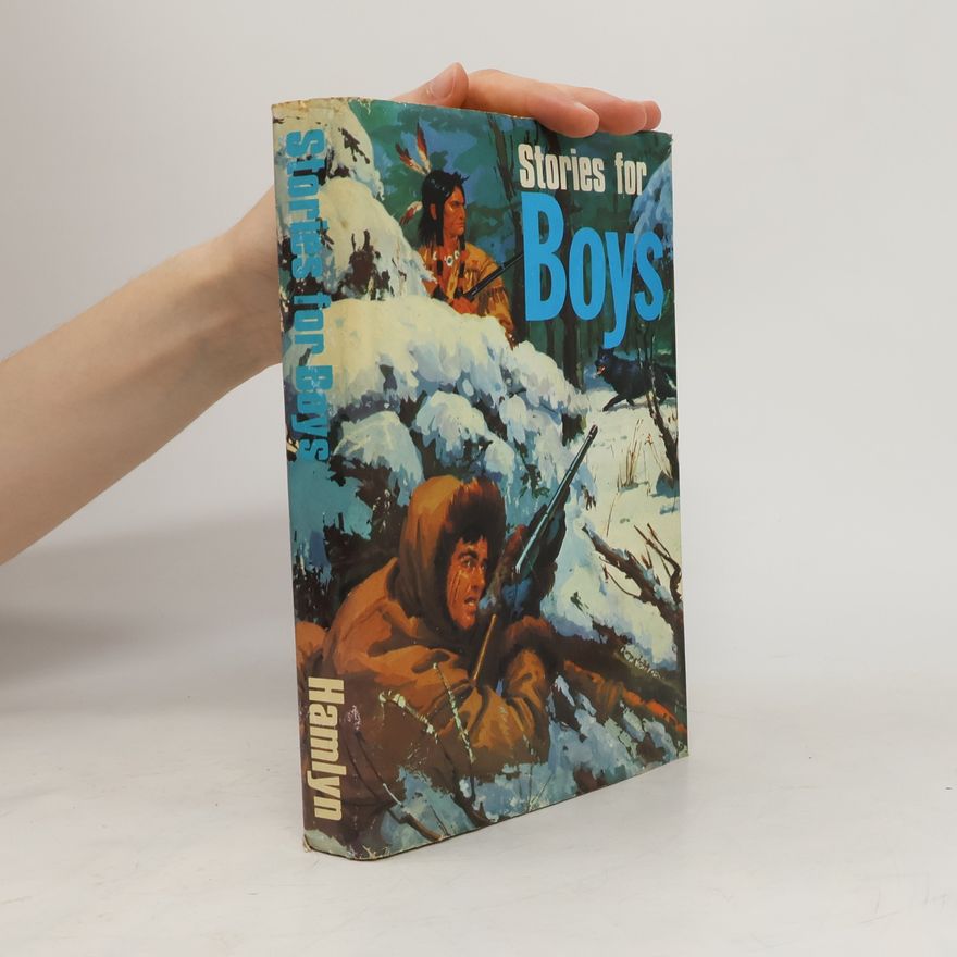 Kolektiv autorů Stories for Boys