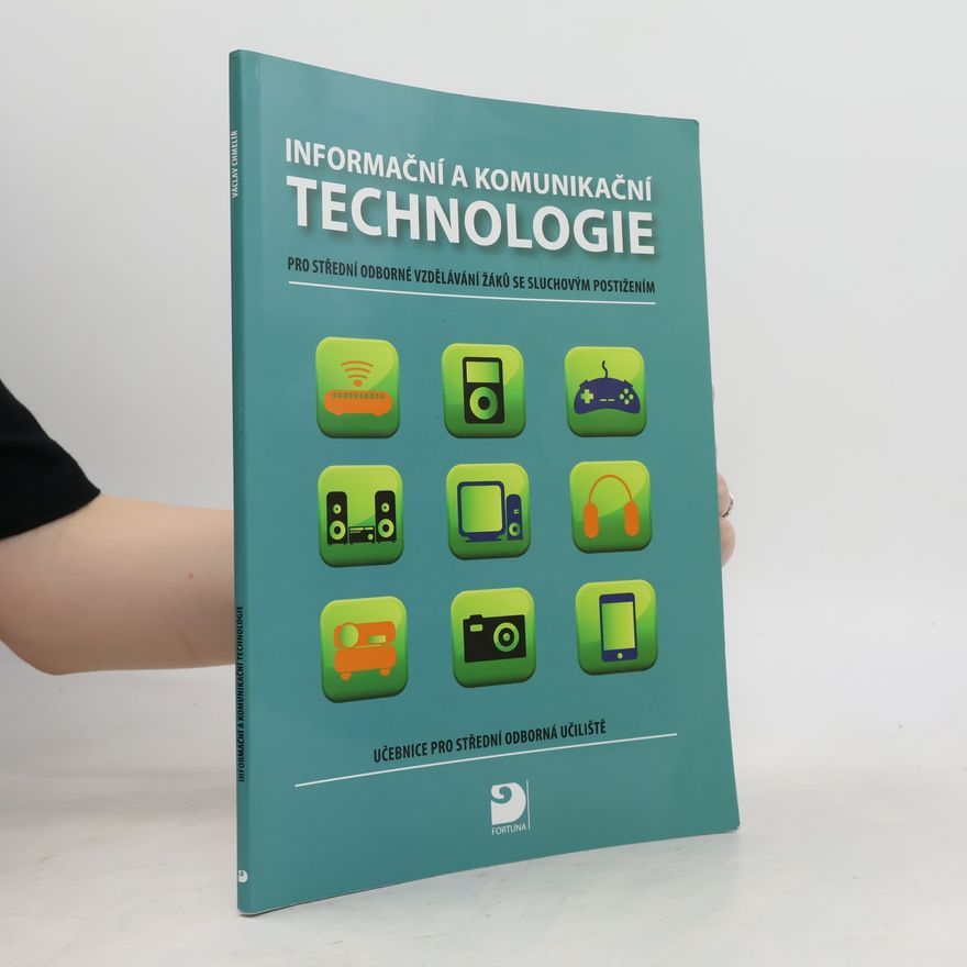 Václav Chmelíř Informační a komunikační technologie