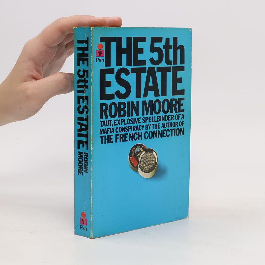 Robin Moore The 5th Estate