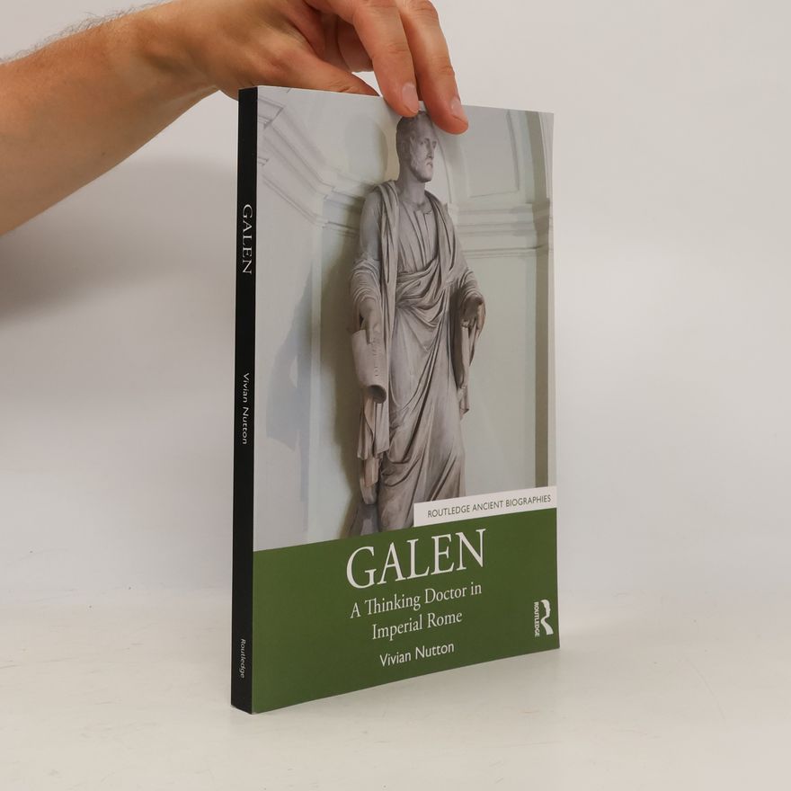Vivian Nutton Routledge Ancient Biographies: Galen