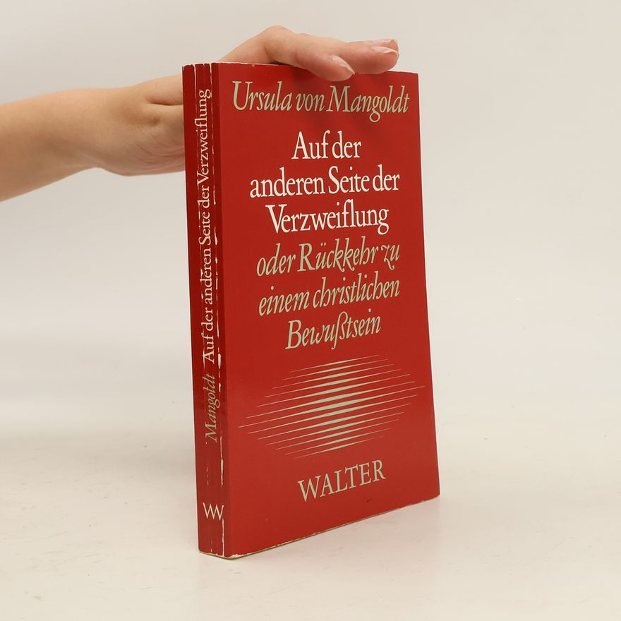 Ursula Mangoldt Auf der anderen Seite der Verzweiflung