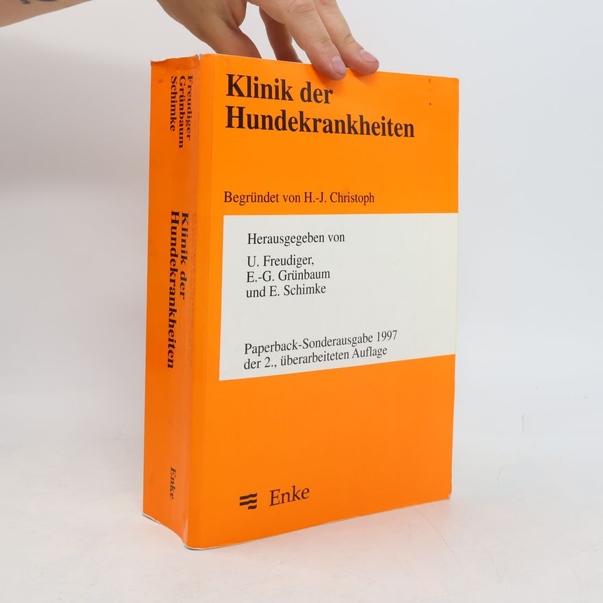 Ulrich Freudiger Klinik der Hundekrankheiten