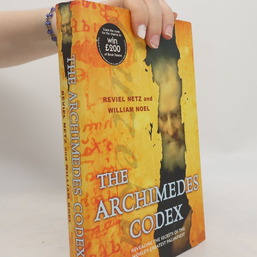 Reviel Netz The Archimedes Codex