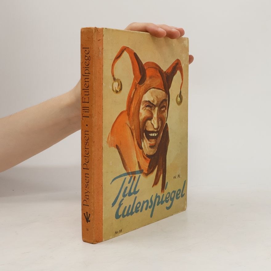 Georg Paysen Petersen Till Eulenspiegels lustige Streiche