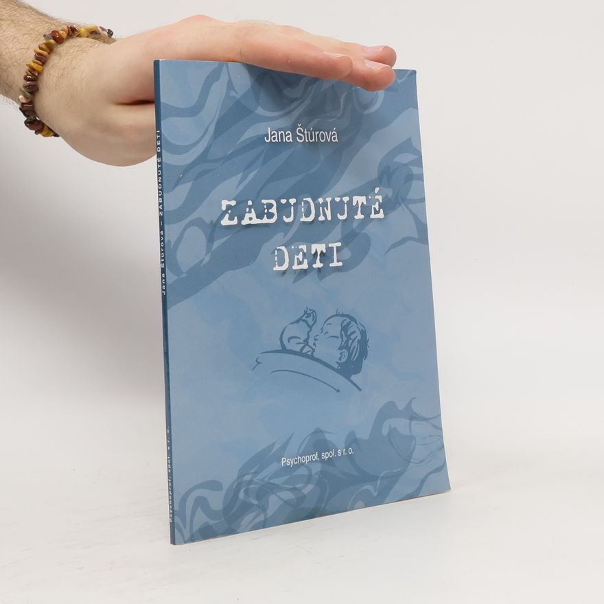 Jana Štúrová Zabudnuté deti