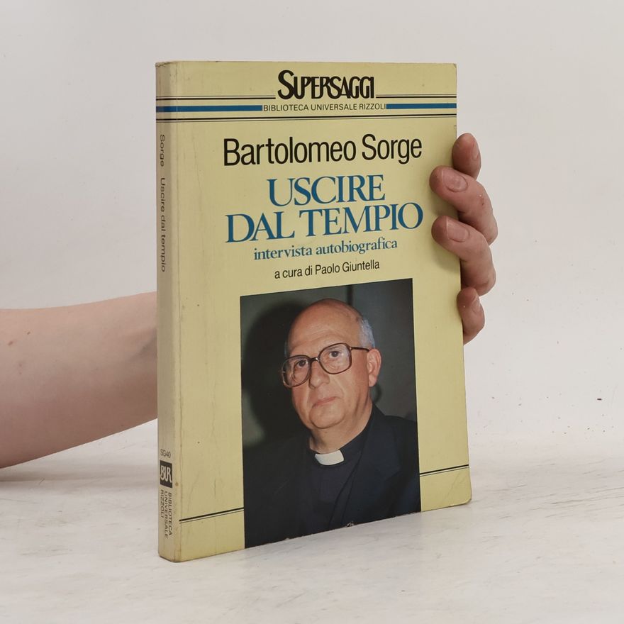Paolo Giuntella BUR Supersaggi - 40: Uscire dal tempio